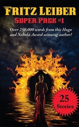 Fritz Leiber Super Pack #1 - Fritz Leiber - 9781515420835