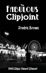 The Fabulous Clipjoint - Fredric Brown - 9781515426301
