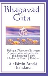 Bhagavad-Gita - Sir Edwin Arnold - 9781515430483
