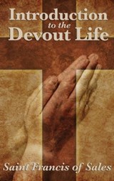 Introduction to the Devout Life - Saint Francis De Sales - 9781515430674