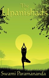 The Upanishads - Swami Paramananda - 9781515430681