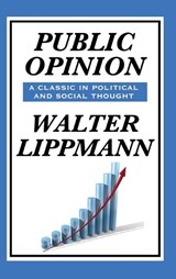Public Opinion by Walter Lippmann - Walter Lippmann - 9781515432470