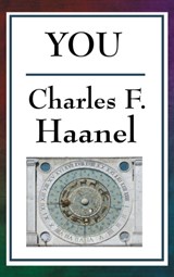 You - Charles F Haanel - 9781515436348