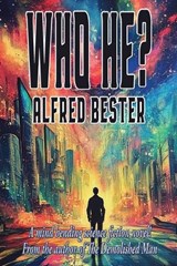 Who He? - Alfred Bester - 9781515464112