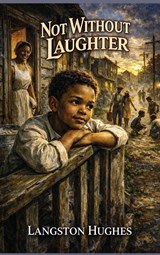 Not Without Laughter - Langston Hughes - 9781515469452