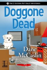 Doggone Dead - Dane McCaslin - 9781516110148
