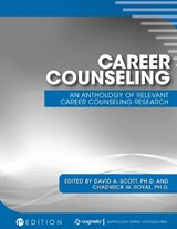 Career Counseling - David A Scott ; Chadwick W Royal - 9781516531615