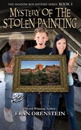 Mystery of the Stolen Painting - Fran Orenstein - 9781516827114