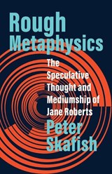 Rough Metaphysics - Peter Skafish - 9781517915162