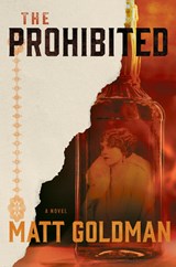 The Prohibited - Matt Goldman - 9781517920067