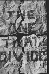 The One That Divides - Chanakya Grover - 9781520230511