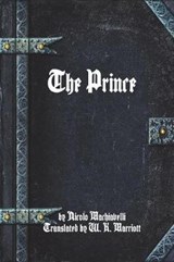 The Prince - Nicolo Machiavelli - 9781520490533