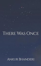There Was Once