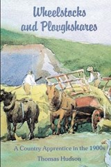 Wheelstocks and Ploughshares - Thomas Hudson - 9781521445136