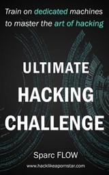 Ultimate Hacking Challenge - sparc Flow - 9781521708477