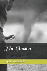 The Chosen - Matthew B Campbell - 9781521751701
