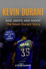 Kevin Durant - JAMES,  Steve - 9781521887202