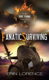 Fanatic Surviving - Erin Lorence - 9781522302292