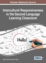 Intercultural Responsiveness in the Second Language Learning Classroom - JONES,  Kathryn - 9781522520696