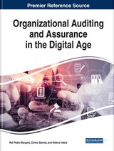 Organizational Auditing and Assurance in the Digital Age - Rui Pedro Marques ; Carlos Santos ; Helena Inacio - 9781522573562