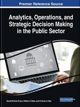 Analytics, Operations, and Strategic Decision Making in the Public Sector - Gerald William Evans ; William E. Biles ; Ki-Hwan G. Bae - 9781522575917