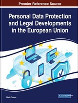 Personal Data Protection and Legal Developments in the European Union - TZANOU,  Maria - 9781522594895