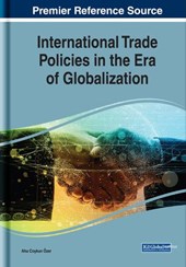 International Trade Policies in the Era of Globalization