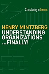 Understanding Organizations--Finally! - Henry Mintzberg - 9781523000050