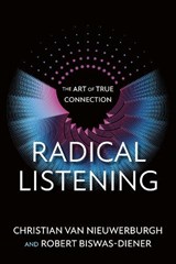 Radical Listening - Christian van Nieuwerburgh ; Robert Biswas-Diener - 9781523007196
