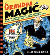 Grandpa Magic - Allan Zola Kronzek - 9781523501052