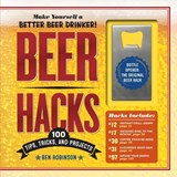 Beer Hacks - Ben Robinson - 9781523501106