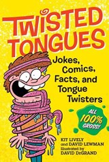 Twisted Tongues - David Lewman ; Kit Lively - 9781523510160
