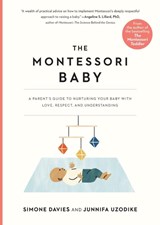The Montessori Baby - Junnifa Uzodike ; Simone Davies - 9781523512409