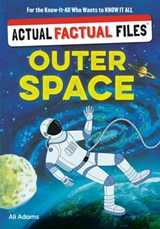 Actual Factual Files: Outer Space - Workman Publishing - 9781523535361