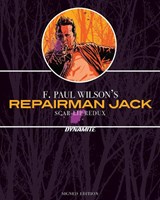 F. Paul Wilson’s Repairman Jack: Scar-Lip Redux – SGND LMT ED HC - F. Paul Wilson - 9781524115371