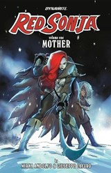 Red Sonja: Mother Volume 1 - Mirka Andolfo - 9781524121617