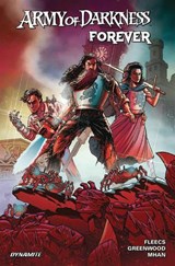 Army of Darkness Forever TP Vol 01 - Tony Fleecs - 9781524124687
