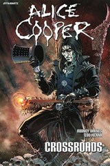Alice Cooper: Crossroads - Rodney Barnes - 9781524124908