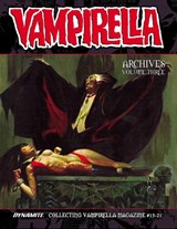 Vampirella Archives Volume 3 - Bill DuBay ; Archie Goodwin ; Doug Moench ; Don McGregor - 9781524126520