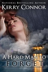 A Hard Man to Forget - Kerry Connor - 9781524273903