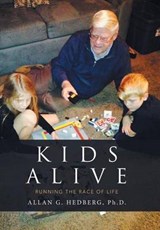 Kids Alive - HEDBERG,  Allan G., Ph.d. - 9781524540135