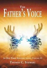 The Father’s Voice - STEWART,  Thomas C. - 9781524563639