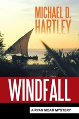Windfall - Michael D Hartley - 9781524591823
