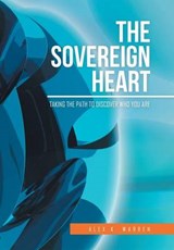 The Sovereign Heart - Alex K Warren - 9781524602505