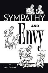 Sympathy and Envy - Alex Stewart - 9781524620035