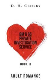 Gm & Gs Private Investigation Service, Book Two