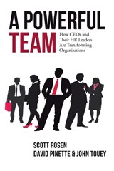 A Powerful Team - Scott Rosen ; David Pinette ; John Touey - 9781524674519