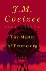 The Master of Petersburg - J. M. Coetzee - 9781524705534
