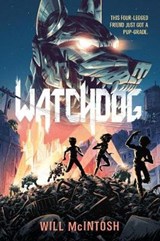 Watchdog - MCINTOSH,  Will - 9781524713843
