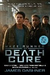 Death Cure Movie Tie-in Edition (Maze Runner, Book Three) - DASHNER,  James - 9781524714451